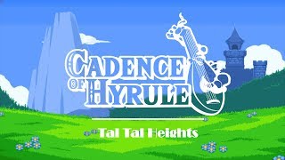 Cadence of Hyrule  Tal Tal Heights short loop [upl. by Neri]