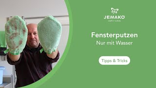 Streifenfrei Fensterputzen Nur mit Wasser und JEMAKO [upl. by Maffei]