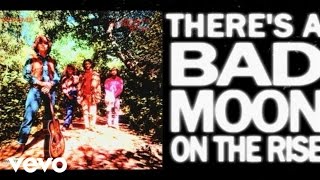 Creedence Clearwater Revival  Bad Moon Rising Official Lyric Video [upl. by Whitten]