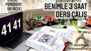 Benimle 3 Saat Ders Çalış 📚🤓 Müziksiz Kronometreli  50103x  TUS Günlükleri 5 [upl. by Airdnax]