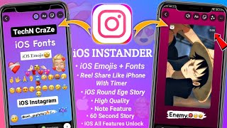 New Instander  iOS Emoji  iPhone Story with Timer  Fonts amp 60Sec Story and New Features 🔥 [upl. by Zeeba]