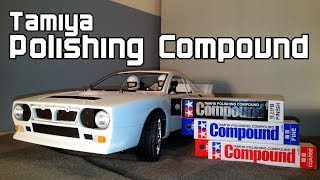 RCFilms Tamiya Polishing Compound Tutorial English [upl. by Carolynne709]