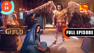 Vinta Looks For Garud From Her Minds Eye  Dharm Yoddha Garud  Ep 34 Full Episode  21 Apr 2022 [upl. by Atteiram]