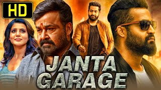 Jr NTRs Blockbuster Hindi Dubbed Movie  Janta Garage  Jr NTR Mohanlal Samantha Nithya Menen [upl. by Marissa552]