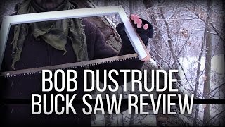 Bob Dustrude Quick Buck Saw Review [upl. by Phyllys]