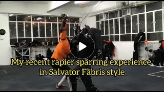 My recent rapier sparring experience in Salvator Fabris style [upl. by Duester]