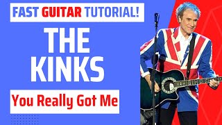 You Really Got Me guitar tutorial The Kinks [upl. by Neelya]