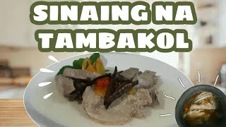 SINAING NA TAMBAKOL  PINANGAT  PINOY RECIPE [upl. by Thaddaus]