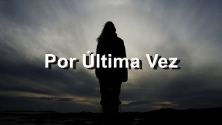 Por Última Vez  Debi Nova Feat Franco de Vita  Letra  HD [upl. by Niu]