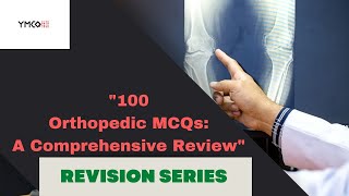 quot100 Orthopedic MCQs A Comprehensive Reviewquot [upl. by Shanon]