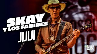 Skay Y Los Fakires  JIJIJI  En Vivo  Cosquin Rock 2022 [upl. by Gawlas]