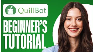 Quillbot Tutorial For Beginners  How To Use Quillbot [upl. by Assilym681]