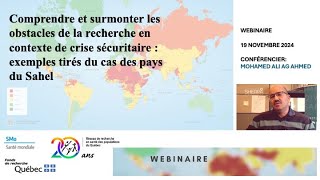 Crises sécuritaires défis obtacles et pistes de solution dans la recherche en santé mondiale [upl. by Arimak478]