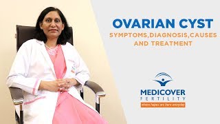 Ovarian Cyst Its Symptoms Diagnosis Causes and Treatment [upl. by Mulac586]