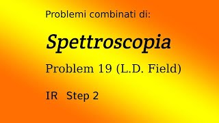 Spettroscopia spettro IR Step 2  Esercitazione 1 [upl. by Akiemehs]