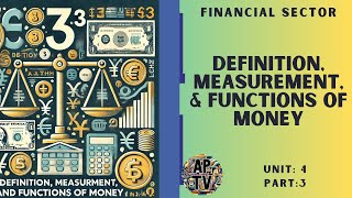 💸💸AP MacroEconomics Unit 43 Definition Measurement and Functions of Money💸💸 [upl. by Lovato224]