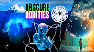 The Ultimate Iceberg of Obscure Oddities FULL [upl. by Torie]