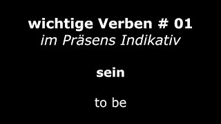 Learn German Verbs 01  sein ⇔ to be  Verben im Präsens  Verben  Learn German HD♫ [upl. by Annibo]