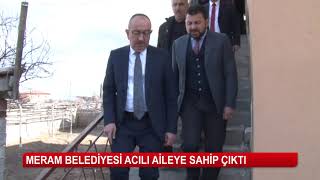 Meram Belediyesi acılı aileye sahip çıktı [upl. by Felder209]