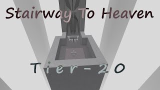 Stairway To Heaven  Tier 20 All Jumps Official [upl. by Adnomar569]