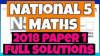 National 5 Maths 2018 Paper 1  Full Solutions [upl. by Alida]