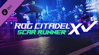 ROG CITADEL XV  SCAR Runner  GamePlay PC [upl. by Drannel]