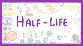 GCSE Physics  Radioactive Decay and Half Life 35 [upl. by Eive]