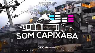 TOMA BOTADA X ARRASTA A PPKNHA  DJ VN DA VILA SOM CAPIXABA 2023 [upl. by Minsk]