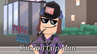 Suction Cup Man 3 but its funnier than it has any right to be [upl. by Eintruoc]