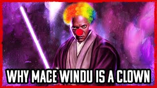 Why Mace Windu Is A CLOWN And Was RESPONSIBLE For Order 66 [upl. by Enyamrahc]