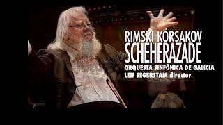 RimskyKorsakov Scheherazade op35  Leif Segerstam  Sinfónica de Galicia [upl. by Neliak540]