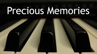 Precious Memories  piano instrumental hymn with lyrics [upl. by Lechner653]