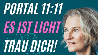 PORTAL 1111 Nebelschwaden lichten sich  INNERES LICHT aktivieren [upl. by Arahc]