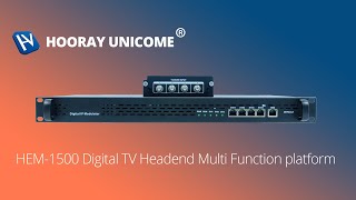 HEM 1500 Digital TV Headend Multi Function Platform [upl. by Lesoj]