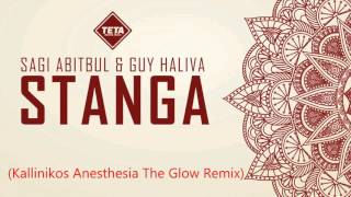 Sagi Abitbul amp Guy Haliva  Stanga Kallinikos Anesthesia The Glow Remix [upl. by Yajeet668]