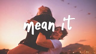 Lauv amp LANY  Mean It Lyric Video [upl. by Yruam]