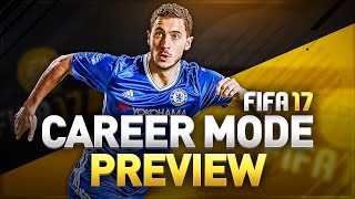 FIFA 17 Career Mode New Features Preview [upl. by Anirok8]