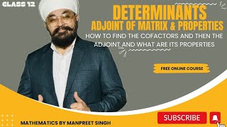 Determinants Adjoint of a matrix and properties [upl. by Ibba537]