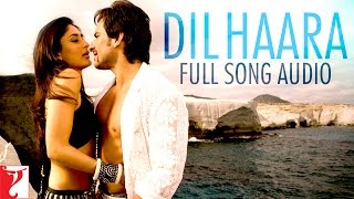 Dil Haara  Full Song Audio  Tashan  Sukhwinder Singh  Vishal and Shekhar  Piyush Mishra [upl. by Enaud486]