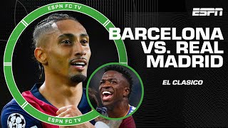 El Clasico Expectations for Real Madrid vs Barcelona  ESPN FC [upl. by Aytnahs]