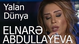 Elnarə Abdullayeva Ah Yalan Dünya Neşet Ertaş Antrakt Verlişi [upl. by Gazzo]