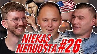 NIEKAS NERUOŠTA 26 Deividas Vizgirda apie pažintį su Leo Messi Ameriką ir pirmus kartus [upl. by Suzanne]