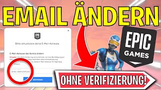 2024 Epic Games EMAIL ändern OHNE VERIFIZIERUNG  Fortnite Account  Tutorial  Deutsch [upl. by Averyl920]