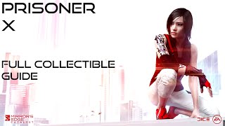 Mirrors Edge Catalyst  Prisoner X  Collectibles Documents Secret Bags Recordings [upl. by Anya]