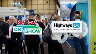 Reflow Field Management at Highways UK 2024 [upl. by Esereht]