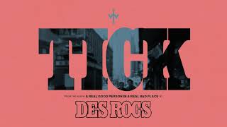 Des Rocs  Tick Official Video Experience [upl. by Tiffie178]