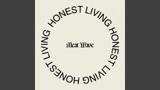 Honest Living [upl. by Meibers874]