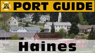 Port Guide Haines Alaska  What We Think You Should Know Before You Go  ParoDeeJay [upl. by Ociral]