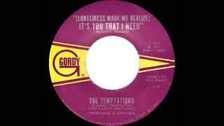 1967 HITS ARCHIVE Loneliness Made Me Realize It’s You That I Need  Temptations mono [upl. by Aynotahs587]