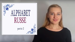 Apprendre le Russe Alphabet russe 2 la prononciation et lécriture [upl. by Atikin471]